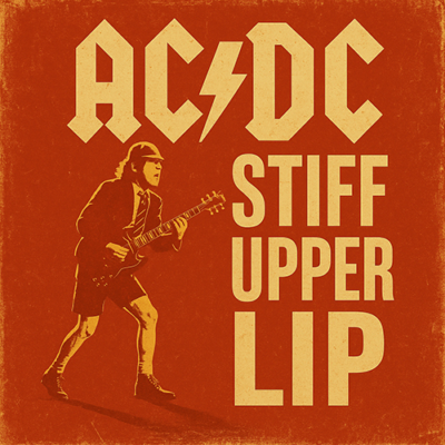AC/DC: Stiff Upper Lip