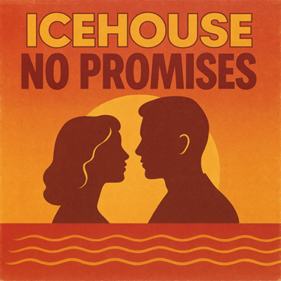 Iceouse: No Promises
