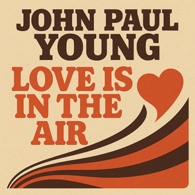 John Paul Young: Love Is in the Air