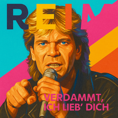 Mathias Reim: Verdammt ich lieb dich
