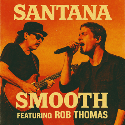 Santana: Smooth (Feat. Rob Thomas)