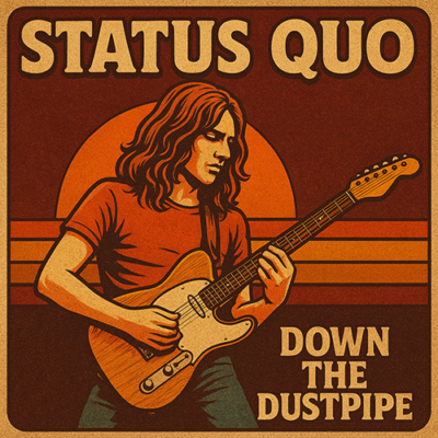Status Quo: Down the Dustpipe