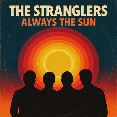 The Stranglers: Always The Sun