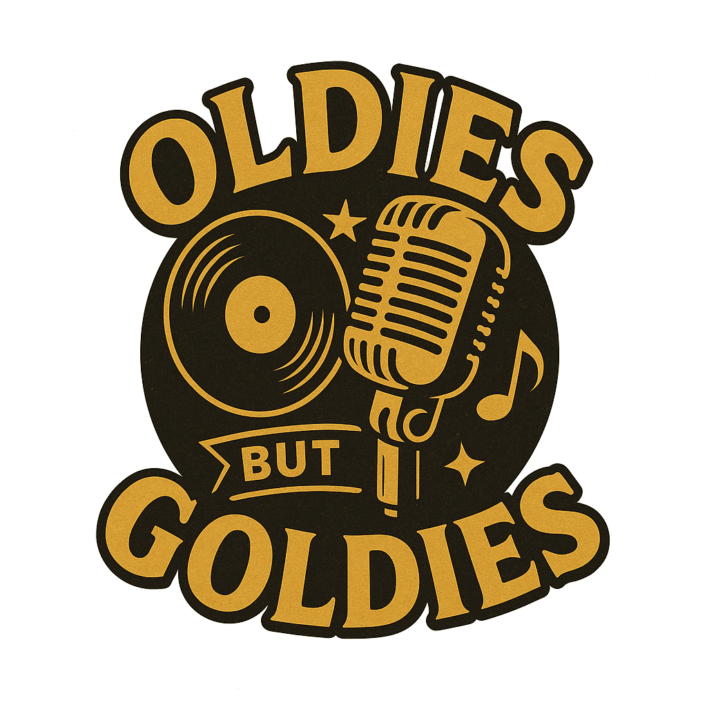 Oldies but Goldies